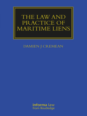 cover image of The Law and Practice of Maritime Liens